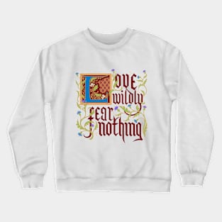 Medieval Motivation: Love (Dark Red) Crewneck Sweatshirt